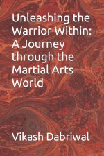 Unleashing the Warrior Within