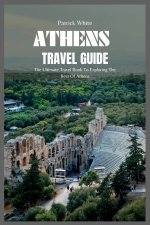 Athens Travel Guide 2024