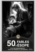 50 fables d'Ésope avec des enseignements pour les parents et les enfants
