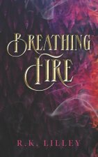 BREATHING FIRE