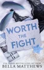 Worth The Fight