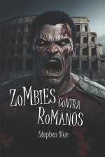 Zombies contra Romanos