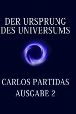 DER URSPRUNG DES UNIVERSUMS
