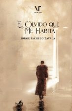 El olvido que me habita