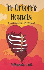 In Orion's Hands