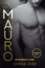 Mauro. De regreso a casa.