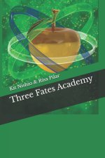 Three Fates Academy