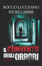 Il convento degli orrori