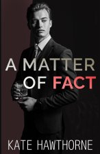 A Matter of Fact
