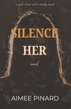 Silence Her