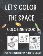 Let's Color the Space