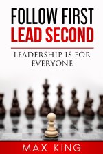 Follow First, Lead Second
