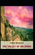 The Valley of Decision-Classic Edition(Annotated)