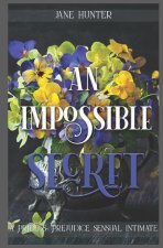 An Impossible Secret