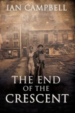 THE END OF THE CRESCENT