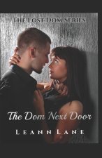 The Dom Next Door