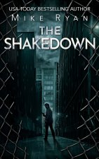 The Shakedown