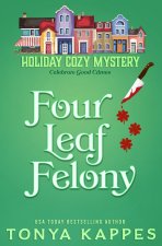 Four Leaf Felony