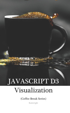 JavaScript D3 in 20 Minutes