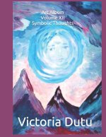Art Album Volume XII Symbolic Thoughts