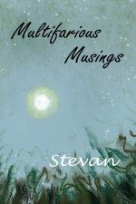 Multifarious Musings