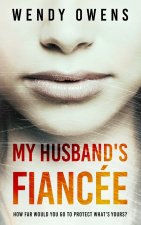 My Husband's Fiancée