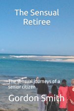 The Sensual Retiree