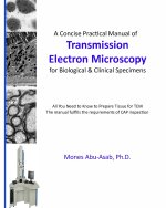 A Concise Practical Manual of Transmission Electron Microscopy
