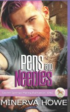 Pens and Needles