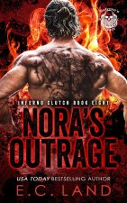 Nora's Outrage