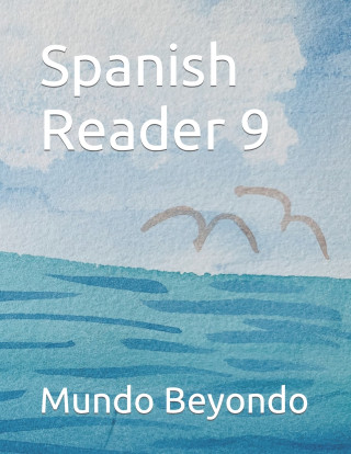 Spanish Reader 9