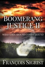 Boomerang Justice II