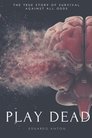 PLAY DEAD