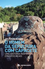 O homem da sepultura com capacete