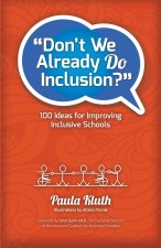 Don't We Already Do Inclusion?