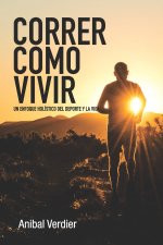 CORRER COMO VIVIR