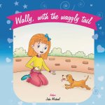 Wally With The Waggly Tail