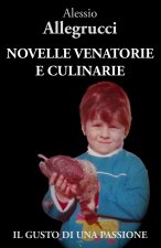 NOVELLE VENATORIE E CULINARIE
