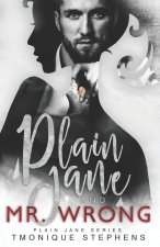 Plain Jane and Mr. Wrong