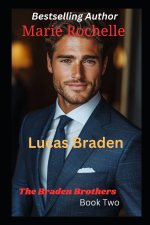 The Braden Brothers