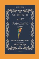 Stories of King Papagayo