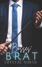 Bosses' Brat