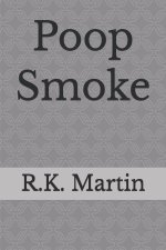 Poop Smoke