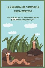 La aventura de compostar con lombrices