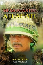 MEMORIAS DEL ATLACATL