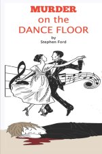 Murder On The Dance Floor