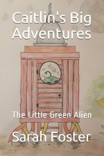 Caitlin's Big Adventures