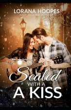 Sealed With a Kiss