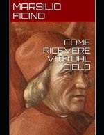 COME RICEVERE VITA DAL CIELO