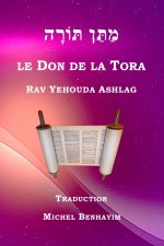 Le Don de la Tora - Matan Tora
